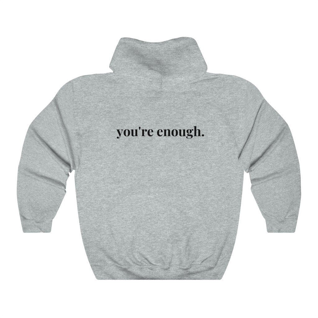 You're Enough Casual Hooded Pocket Sweater